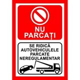 Placuta nu parcati se ridica autovehiculele parcate neregulamentar